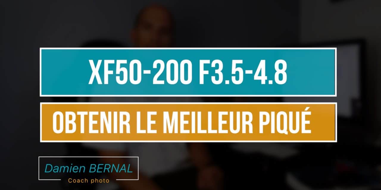 XF 55-200 F3.5-4.8 : Quelle est la meilleure ouverture ?
