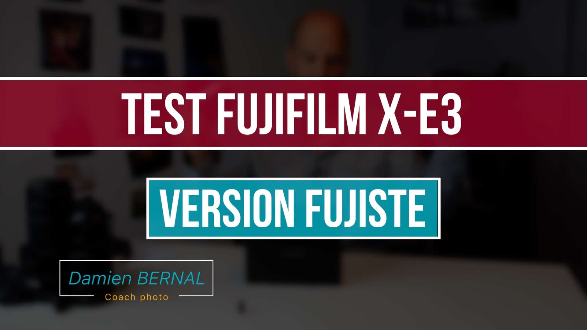 Test Fuji X-E3 (version fujiste)
