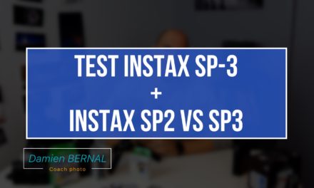 Test INSTAX SP-3 ET Différences SP-2 / SP-3