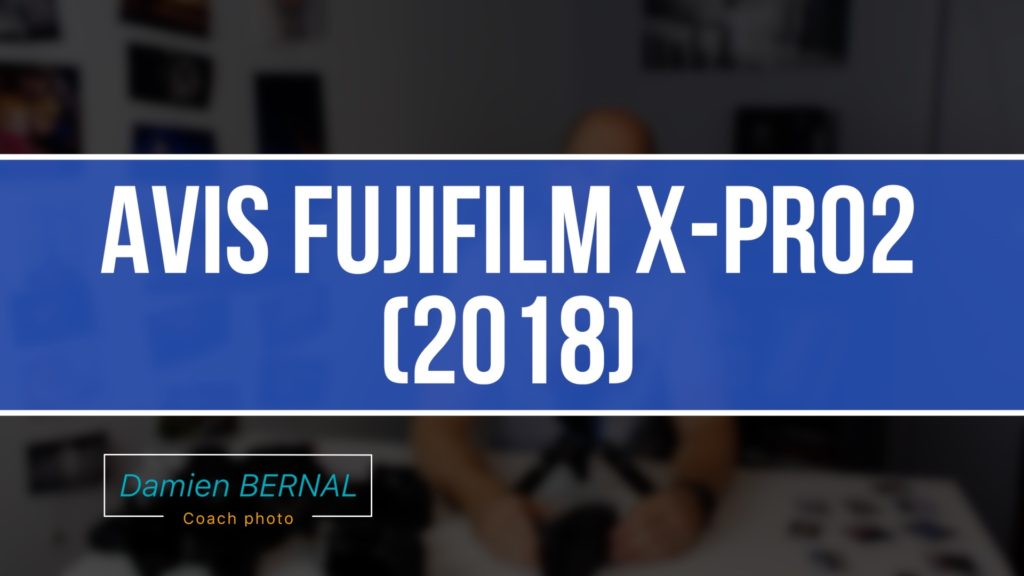 Avis Fujifilm X-Pro2