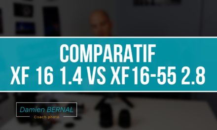 Comparatif Fujifilm XF16 1.4 et XF16-55 2.8 !!! Quelle différence ?