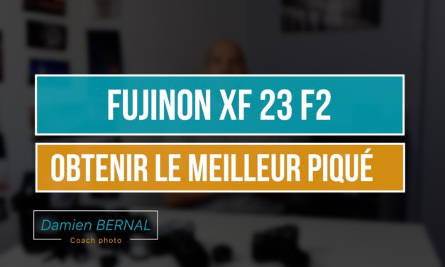 Fujifilm XF23 F2 WR : Quelle est la meilleure ouverture ?