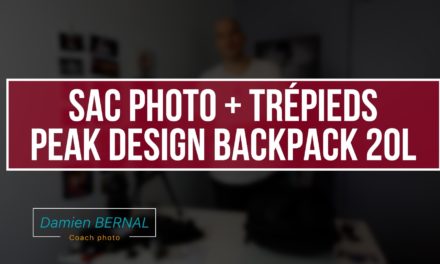 Sac photo + trépieds (Peak design backpack 20L)
