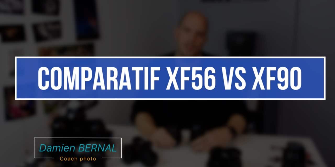 Comparatif Fujifilm XF 56 f1.2 vs Fuji XF 90 f2 – Portrait & Bokeh