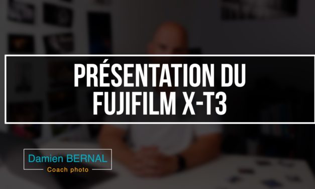 Présentation du Fujifilm X-T3