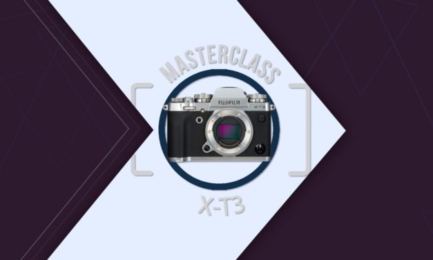 Apprendre à utiliser son Fujifilm X-T3 – GUIDE & MODE D’EMPLOI !