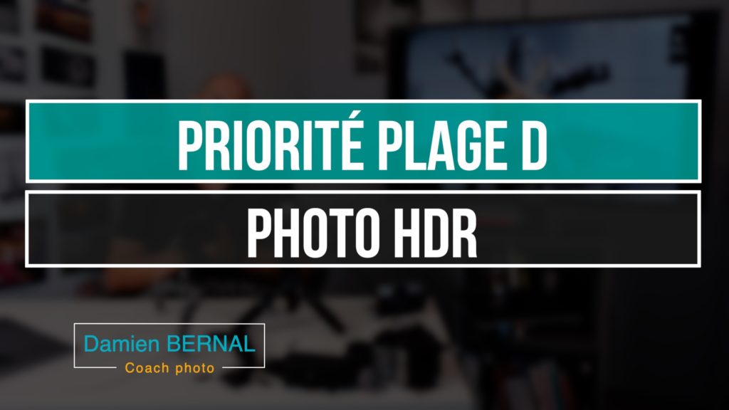 HDR - Priorite Plage D