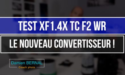 Test XF 1.4x TC F2 WR : Nouveau télé-convertisseur Fuji