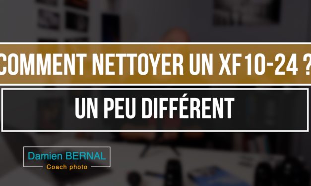 Comment nettoyer le XF 10-24 F4 ?