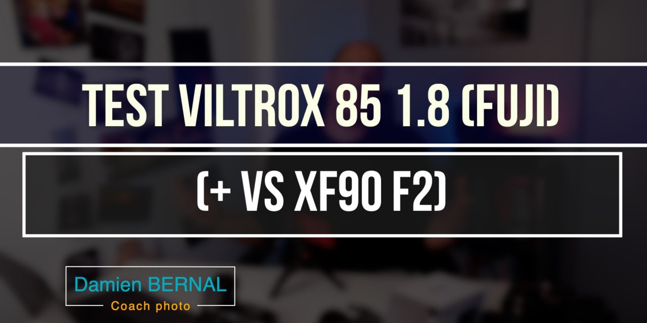 Test Viltrox 85mm f1.8 : Contrasté !