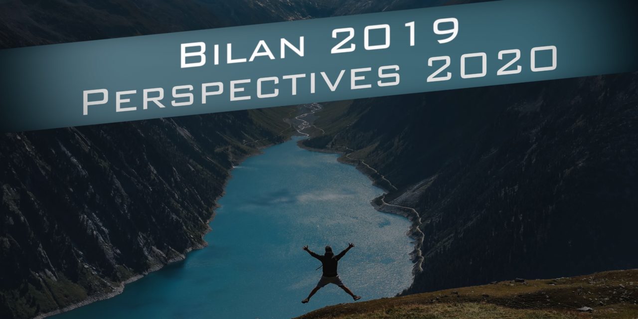 La chaine … Bilan 2019 et Perspectives 2020