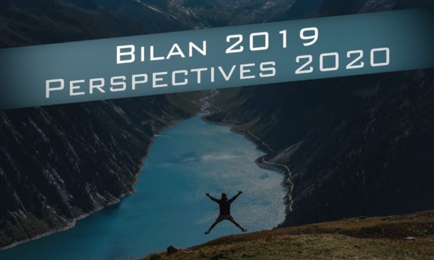 La chaine … Bilan 2019 et Perspectives 2020