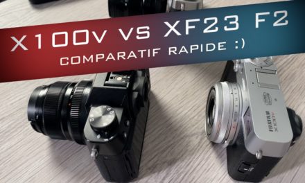 Fujifilm X100v vs XF23 f2 : Comparatif rapide