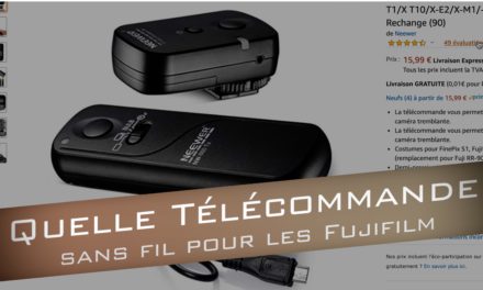 Quelle télécommande sans fil pour mon Fujifilm en 2020 ?