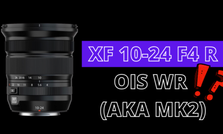 Test XF 10-24 f4 R OIS WR : nouvel objectif ou mise à jour ?