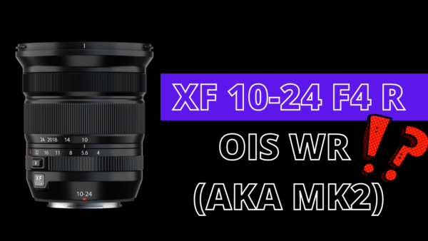 TEST XF 10-24 F4 R OIS WR (AKA MK2)