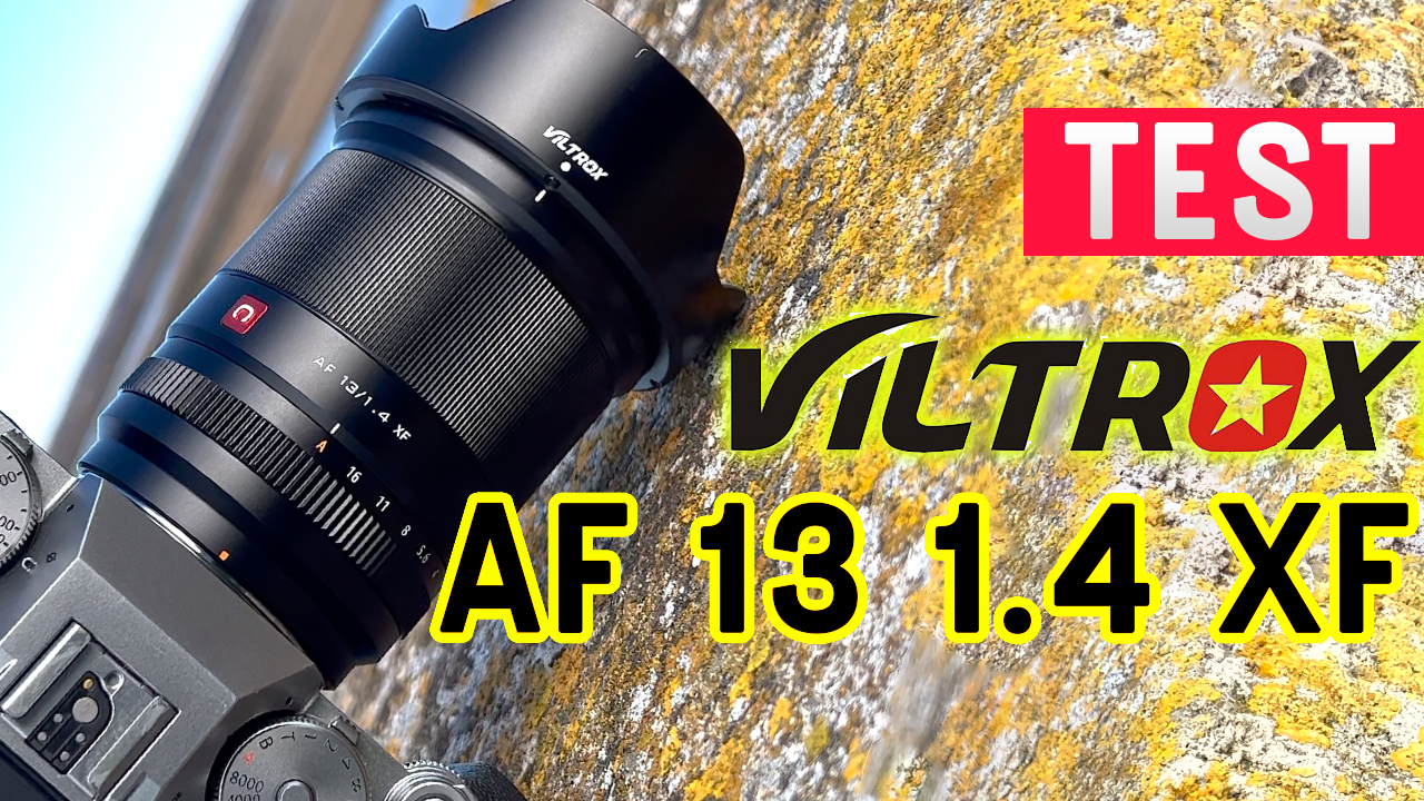 Test viltrox AF 13mm F1.4 XF